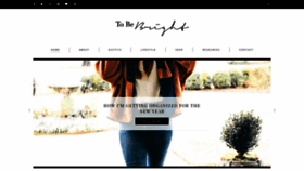 What Tobebright.com website looked like in 2019 (5 years ago)