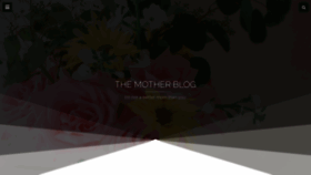 What Themotherblog.com website looked like in 2019 (5 years ago)