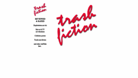 What Trashfiction.co.uk website looked like in 2019 (5 years ago)