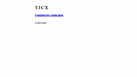 What Tjcx.me website looked like in 2019 (4 years ago)