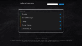 What Trodatreleases.com website looked like in 2019 (4 years ago)