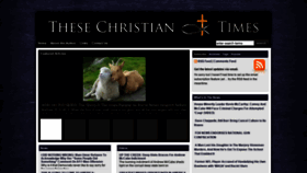 What Thesechristiantimes.com website looked like in 2019 (4 years ago)