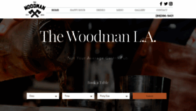 What Thewoodmanla.com website looked like in 2019 (4 years ago)