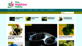 What Thehealthiesthabits.com website looked like in 2019 (4 years ago)