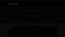 What Thedaylilystore.com website looked like in 2019 (4 years ago)