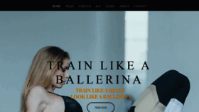 What Trainlikeaballerina.com website looked like in 2019 (4 years ago)
