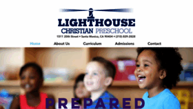 What Thelighthousechristianpreschool.com website looked like in 2020 (4 years ago)