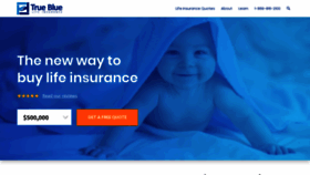 What Truebluelifeinsurance.com website looked like in 2020 (4 years ago)