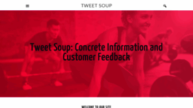 What Tweetsoup.com website looked like in 2020 (4 years ago)