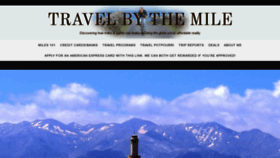 What Travelbythemile.com website looked like in 2020 (4 years ago)