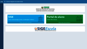 What Taguatinga.sigeescola.com.br website looked like in 2020 (4 years ago)