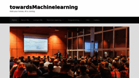 What Towardsmachinelearning.org website looked like in 2020 (3 years ago)