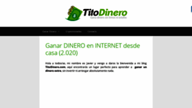 What Titodinero.com website looked like in 2020 (3 years ago)