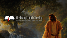 What Thelivingtruthfellowship.org website looked like in 2020 (3 years ago)