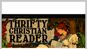 What Thriftychristianreader.com website looked like in 2020 (3 years ago)