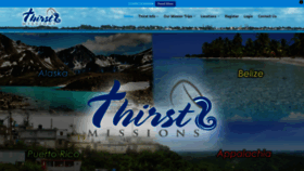 What Thirstmissions.org website looked like in 2020 (3 years ago)