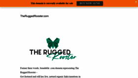 What Theruggedrooster.com website looked like in 2020 (3 years ago)