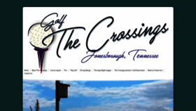 What Thecrossingsgolfclub.net website looked like in 2020 (3 years ago)
