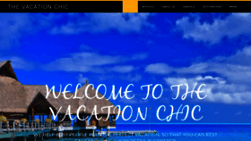 What Thevacationchic.com website looked like in 2021 (3 years ago)