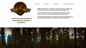 What Truewesttrailrides.com website looked like in 2021 (3 years ago)
