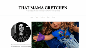 What Thatmamagretchen.com website looked like in 2021 (3 years ago)