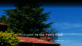 What Thetownclub.org website looked like in 2021 (3 years ago)