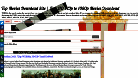 What Topmoviesdownloadsite.blogspot.com website looked like in 2021 (2 years ago)