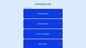 What Tcshopping.net website looked like in 2022 (2 years ago)
