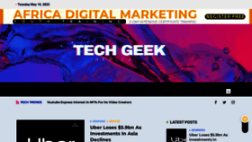 What Techgeekafrica.com website looked like in 2022 (2 years ago)