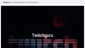 What Twitchguru.com website looked like in 2022 (1 year ago)