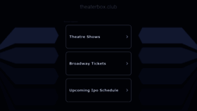 What Theaterbox.club website looked like in 2022 (1 year ago)
