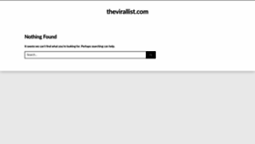What Thevirallist.com website looked like in 2022 (1 year ago)