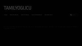 What Tamilyogi.icu website looked like in 2022 (1 year ago)
