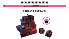 What Torontocupcake.com website looked like in 2022 (1 year ago)