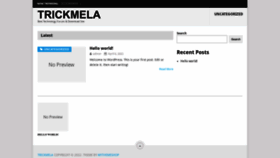 What Trickmela.com website looked like in 2022 (1 year ago)