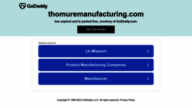 What Thomuremanufacturing.com website looked like in 2023 (1 year ago)