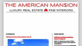 What Theamericanmansion.com website looked like in 2023 (This year)
