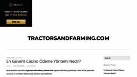 What Tractorsandfarming.com website looked like in 2023 (This year)