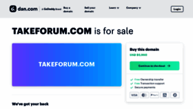 What Takeforum.com website looks like in 2024 
