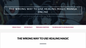 What The-wrong-way-to-use-healing-magic.online website looks like in 2024 
