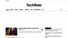 What Techfiver.com website looks like in 2024 