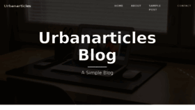 What Urbanarticles.com website looked like in 2017 (7 years ago)