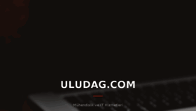What Uludag.com website looked like in 2017 (6 years ago)