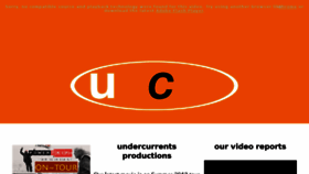 What Undercurrents.org website looked like in 2018 (5 years ago)