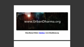 What Urbandharma.org website looked like in 2021 (3 years ago)