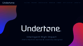 What Undertone.com website looked like in 2021 (2 years ago)