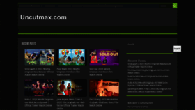 What Uncutmax.com website looked like in 2023 (This year)