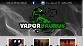 What Vaporsaurus.com website looked like in 2016 (8 years ago)