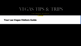 What Vegas-tips-and-trips.com website looked like in 2017 (6 years ago)