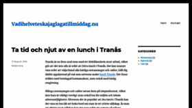 What Vadihelveteskajaglagatillmiddag.nu website looked like in 2020 (3 years ago)